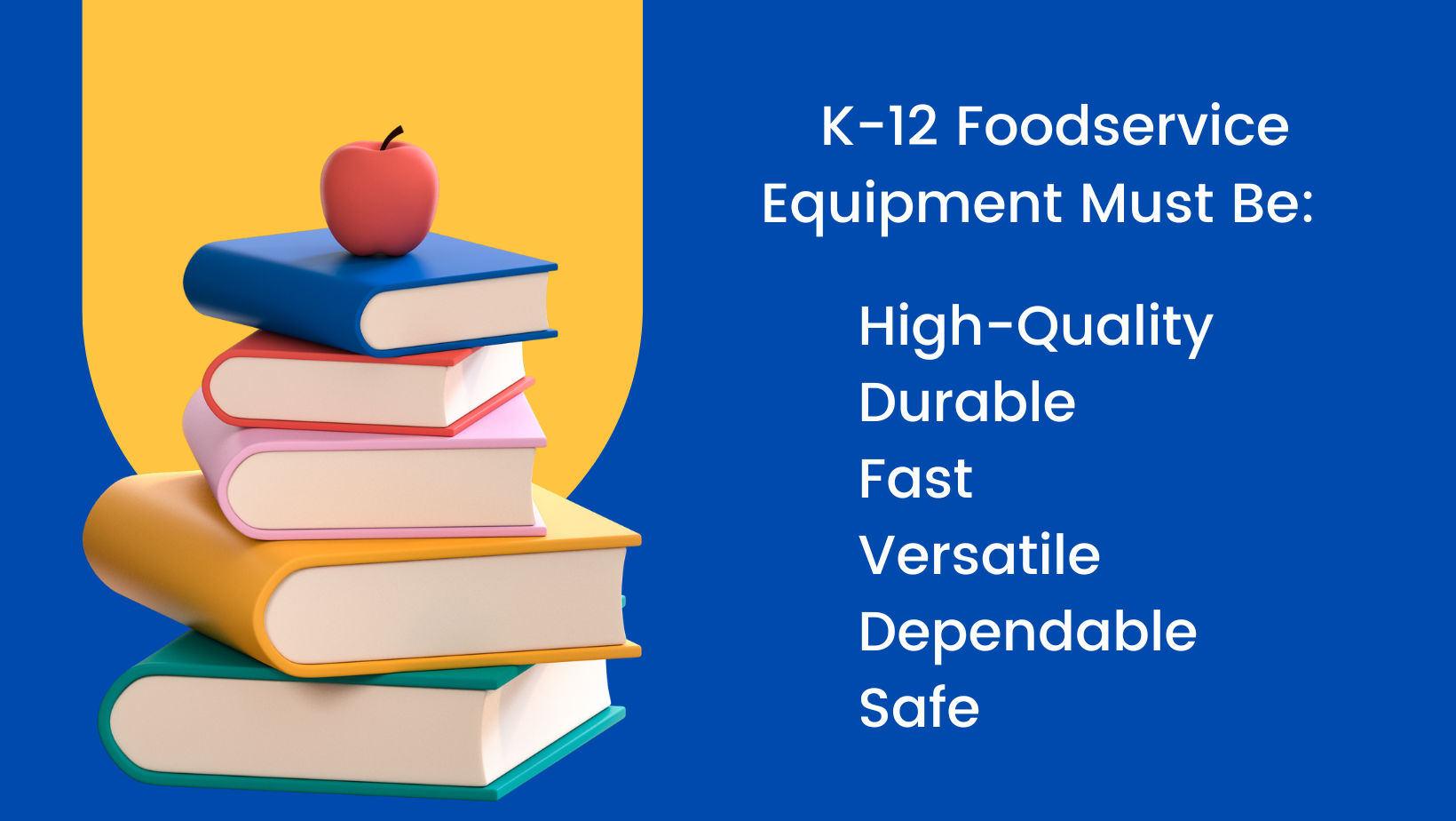 K-12 Foodservice Solutions